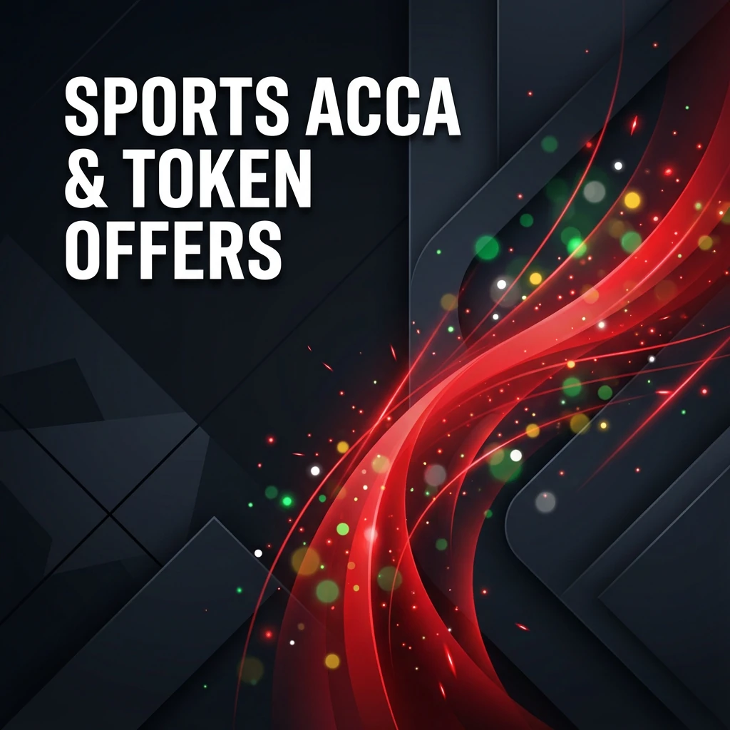 Sports Acca & Token Offers
